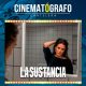 LA SUSTANCIA CINEMATÓGRAFO